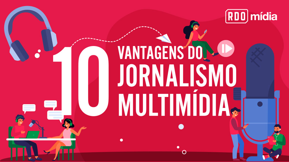 00-vantagens-jornalismo-multimidia-rdo-midia